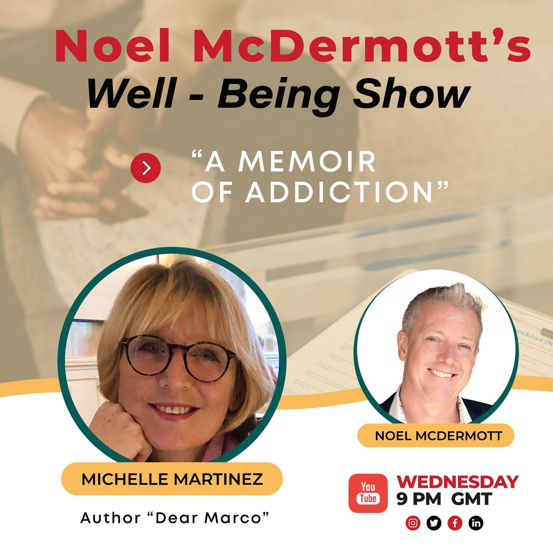 The Wellbeing Show - Michelle Martinez, Memoir of Addiction