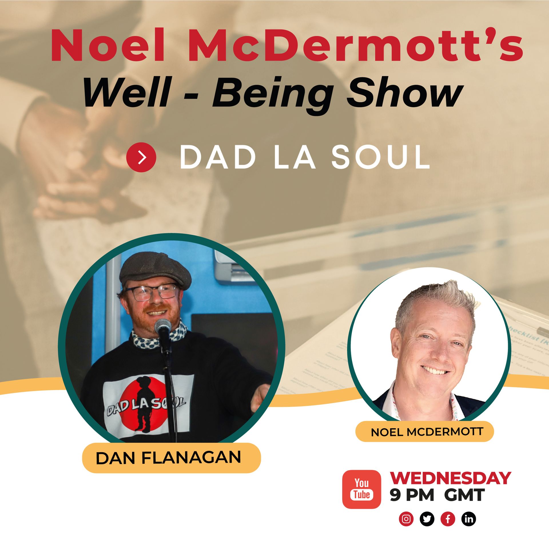 The Wellbeing Show - Dad La Soul with Dan Flanagan