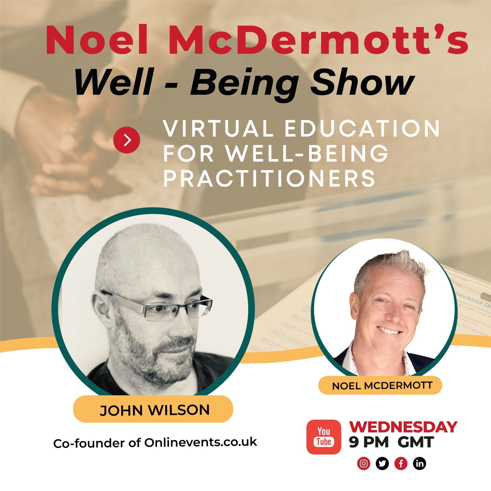 The Wellbeing Show - Virtual Education with John Wilson
