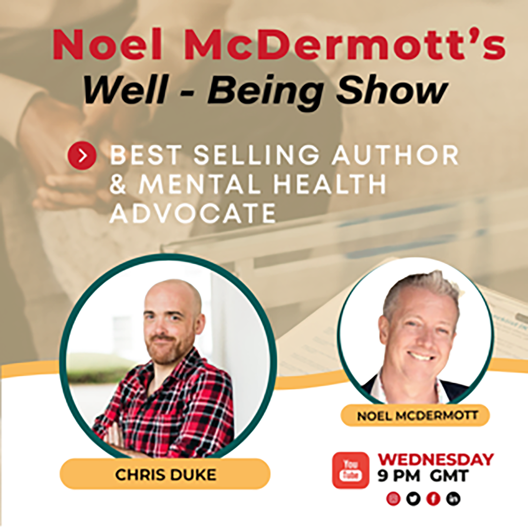The Wellbeing Show - Best Selling Author & Mental Health Advocate