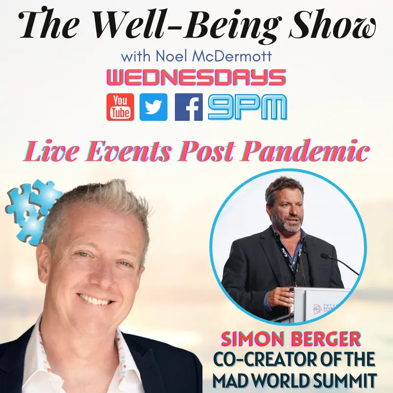 Digital Summits & Workplace Wellness Post PandemicSimon Berger/MADWorld