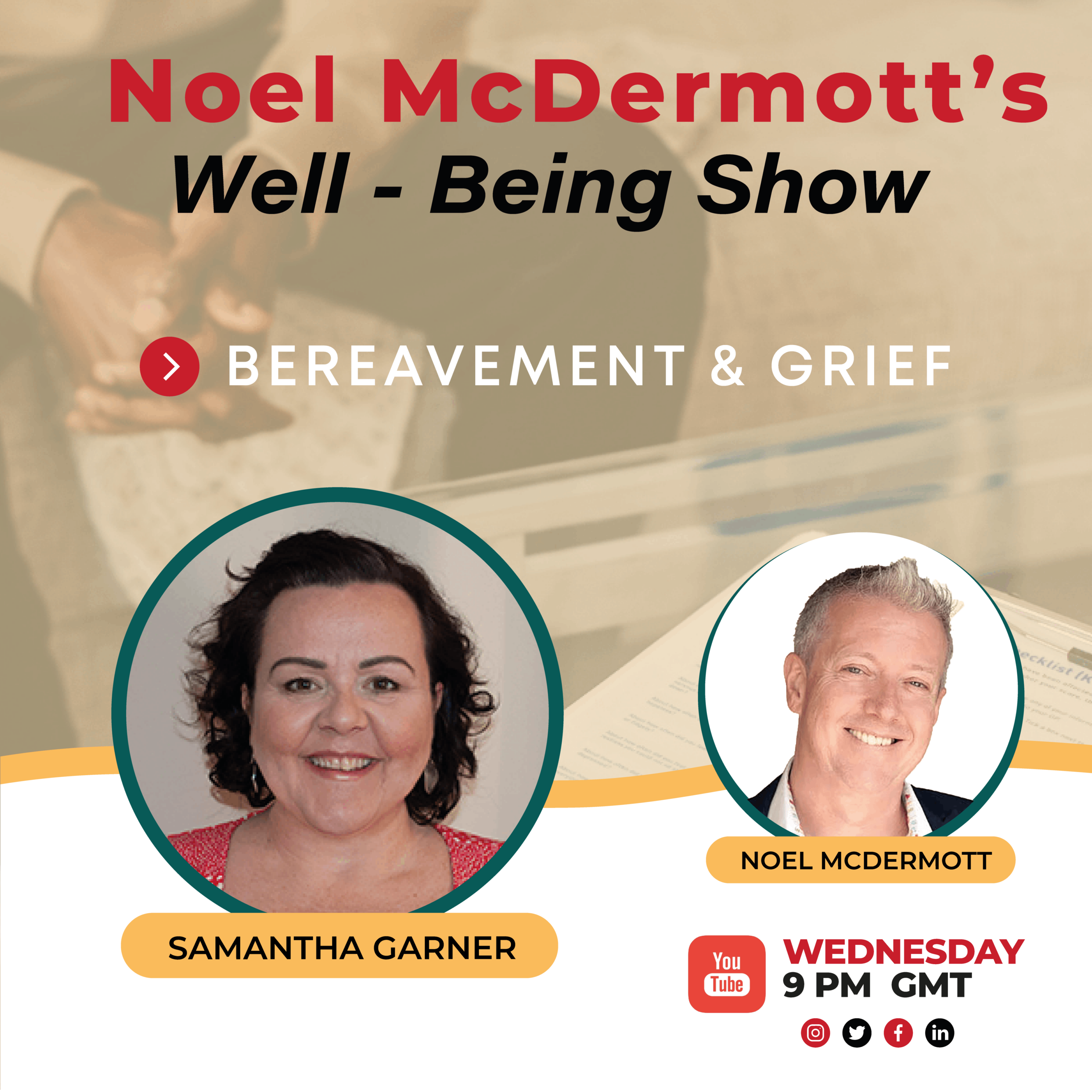 The Wellbeing Show - Bereavement & Grief
