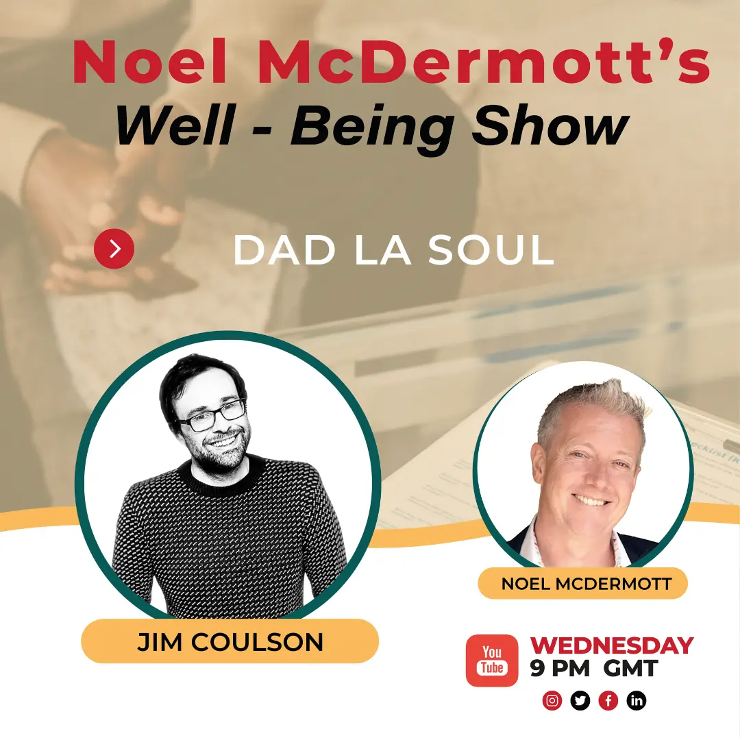 The Wellbeing Show - Dad La Soul