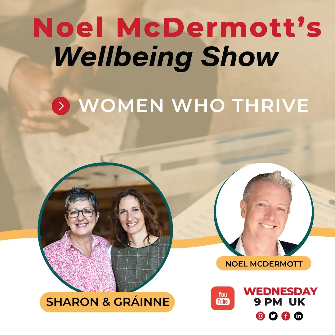 The Wellbeing Show - Women who Thrive