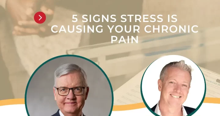 The Well-Being Show with Noel Mcdermott - Dr David Clarke, 5 Signs Stress Causes Your Chronic Pain